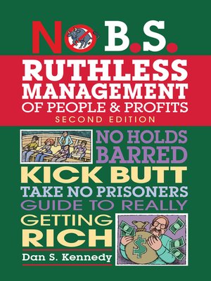 cover image of No B.S. Ruthless Management of People and Profits